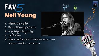 Neil Young  Fav5 Hits [upl. by Noteek]