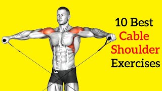 10 Most Effective CABLE SHOULDER EXERCISES for Boulder Shoulders [upl. by Jessalyn]