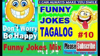 BEST FUNNY JOKES TAGALOG No10 2hrs NON STOPtagalogjokes tagalogjokes [upl. by Silber922]