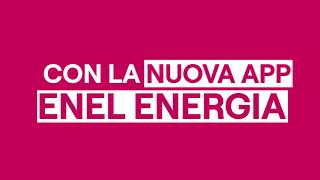 Tutto più semplice con la nuova App Enel Energia [upl. by Orazal81]