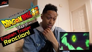 English dub Dragon Ball Super Movie Broly Trailer REACTION [upl. by Jez]