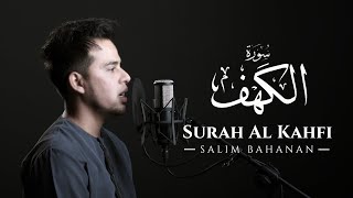 SALIM BAHANAN  SURAT AL KAHFI TERBARU [upl. by Lepper966]