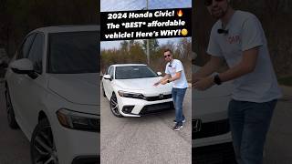 Five Reasons the 32k 2024 Honda Civic is One of the Best Affordable New Cars [upl. by Ayenat58]