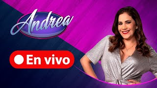 🔴 Andrea ATV EN VIVO  Programa 26 de Julio del 2024 [upl. by Whitcher302]