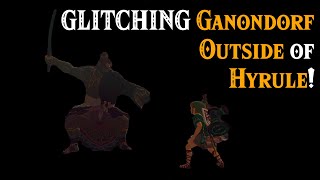 GLITCHING Ganondorf Outside of Hyrule in Zelda Tears of the Kingdom [upl. by Belcher232]