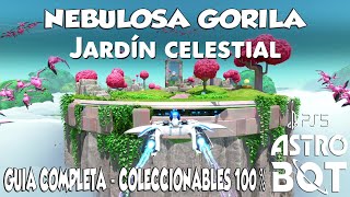 JARDIN CELESTIAL en Nebulosa Gorila  ASTRO BOT  Coleccionables 100 Guia completa [upl. by Dnomhcir]