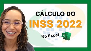 Como calcular o INSS 2022 no Excel [upl. by Tutto]