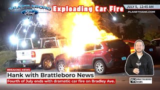 Fourth of July ends with dramatic car fire on Bradley Ave brattleboronews [upl. by Alyahs893]