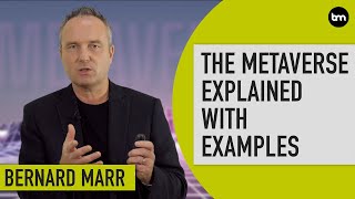 The Metaverse Explained With Examples [upl. by Mariken]