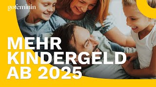 Mehr Kindergeld So viel Geld erhalten Familien ab 2025 [upl. by Bent999]