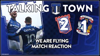 ITFC are FLYING  Weekend Roundup  Ipswich Town FC 2 V 1 Coventry [upl. by Eirlav]