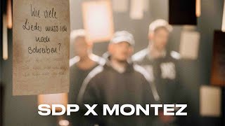 SDP x MONTEZ  Wie viele Lieder muss ich noch schreiben [upl. by Asiret]