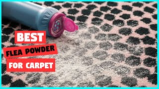 Top 5 Best Flea Powder for Carpet Review in 2023  Natural Flea Powder for Carpet [upl. by Ailahtan]