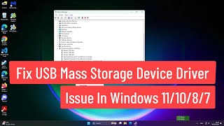 Fix USB Mass Storage Device Driver Issue In Windows 111087 [upl. by Toms]