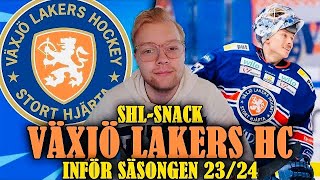 202324 VÄXJÖ LAKERS HC  SHLSnack Kan Växjö Göra Det Igen [upl. by Heindrick]