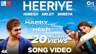 Heeriye Official Song Happy Hardy And Heer  Himesh Reshammiya Arijit Singh Shreya Ghoshal Sonia [upl. by Ambrosi]