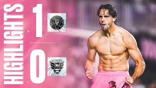 HIGHLIGHTS Inter Miami 1  0 DC United  Campana with a last minute Goal to seal the win [upl. by Viviana108]