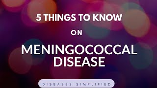 Meningococcal Disease 5 Things to Know [upl. by Fin570]