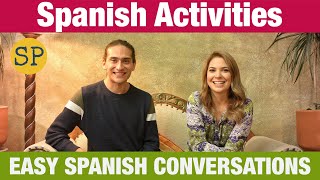 Spanish Activities  Easy Spanish Conversations  Actividades [upl. by Evelin]