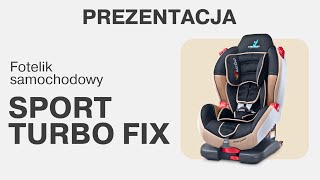 Fotelik Caretero Sport Turbo FIX  Prezentacja [upl. by Arenat19]