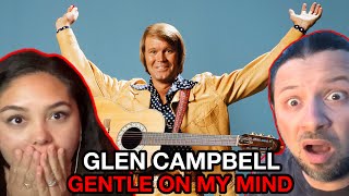 GLEN CAMPBELL Gentle On My Mind LIVE  REACTION [upl. by Nawyt]