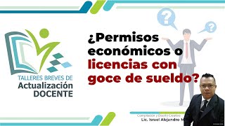 ¿Permisos económicos o licencias [upl. by Ahsatam911]