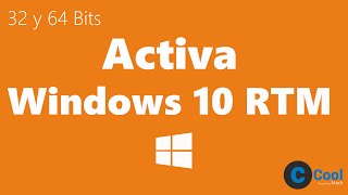 Como Activar Windows 10 RTM Build 10240  TUTORIAL  CoolMach [upl. by Maclay]