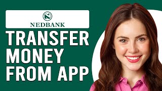 How To Transfer Money From Nedbank App How To Send Money From Nedbank App [upl. by Hannie258]