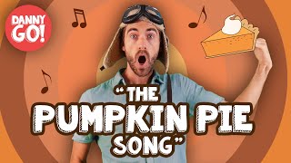 quotThe Pumpkin Pie Songquot 🎃 Danny Go Holiday Dance Songs for Kids [upl. by Mcgruter]