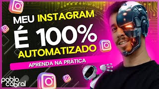 INSTAGRAM AUTOMATIZADO NA PRÁTICA MENSAGENS DIRECT RESPOSTAS E MAIS MANYCHAT INSTAGRAM [upl. by Daitzman]