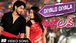 Diyalo Diyala Video song  100  Love Movie  Naga Chaitanya Tamannah [upl. by Timoteo]