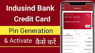 Generate Pin of IndusInd Credit Card  IndusInd Credit Card का Pin कैसे बनाये [upl. by Stilu475]