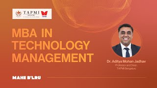 Unlock Your Future Why TAPMI Bengalurus MBATech is Your Best Choice  Prof Aditya Mohan Jadhav [upl. by Cyrille]