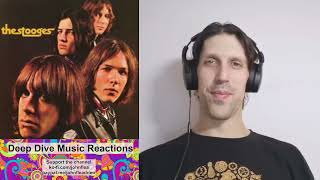 Reaction to 1969 by The Stooges [upl. by Aicirt820]