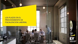 Boletín Laboral Plazos en el procedimiento de la fiscalización laboral [upl. by Emmeline]