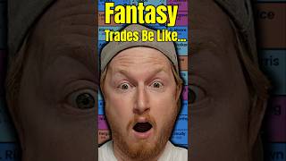 Fantasy Football Trades Be Like [upl. by Lyrehs]