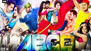 ABCD 2 2015 Full Movie Review amp Facts  Varun Dhawan  Shraddha Kapoor  Prabhu Deva Punit Pathak [upl. by Viveca]