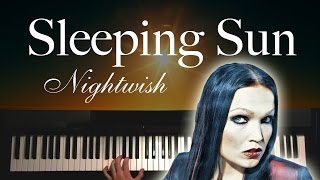 Sleeping Sun by Nightwish Piano [upl. by Nassi]