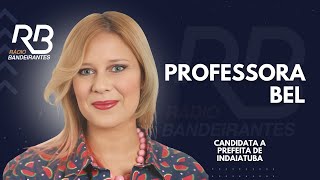 ENTREVISTA  PROFESSORA BEL PT  CANDIDATA A PREFEITA DE INDAITUBA [upl. by Annayoj]