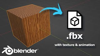 How to Export FBX with Texture and Animation in Blender [upl. by Orvah]