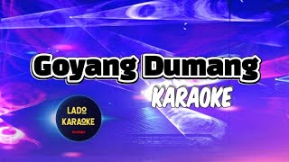 Goyang Dumang Karaoke [upl. by Bathulda437]