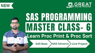 SAS Programming Master Classes Learn Proc Print amp Proc Sort Concept06  Learn SAS Tutorial Free [upl. by Sone590]