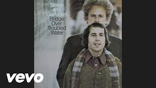 Simon amp Garfunkel  Bridge Over Troubled Water Audio [upl. by Aiel]