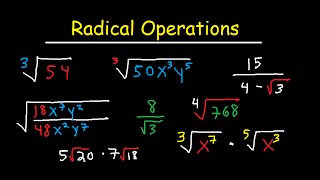 Simplifying Radical Expressions Adding Subtracting Multiplying Dividing amp Rationalize [upl. by Selry902]