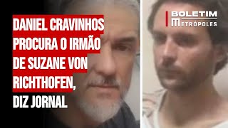 Daniel Cravinhos procura o irmão de Suzane von Richthofen diz jornal [upl. by Benedix]