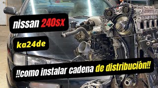 240sx motor ka24de s14 como instalar cadena de distribución [upl. by Atalie284]