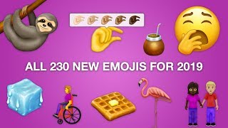 First Look All 230 New Emojis for 2019 [upl. by Ettenirt911]