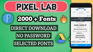 PixelLab Font Download  2000 Fonts Pack for PixelLab 2024  How to add Fonts at Pixellab pixellab [upl. by Hekker]