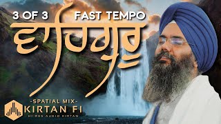 Fast Tempo Speed  Naam Simran Waheguru Vaheguru Jaap  Bhai Manpreet Singh Kanpuri  Kirtan Fi [upl. by Gnaw]