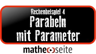 Parabel mit Parameter berechnen Beispiel 4  A0419 [upl. by Aneis]